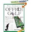 The Complete Office Golf by David Owen
