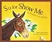 S is for Show Me: A Missouri Alphabet (Discover America State By State. Alphabet Series)