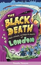 The Black Death and Other Putrid Plagues of London (Of London Series)