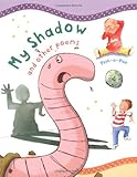My shadow : and other poems