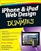 iPhone & iPad Web Design For Dummies (For Dummies (Computer/Tech))