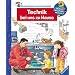 Technik bei uns zu Hause (Wieso? Weshalb? Warum?)