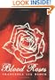 Blood Roses