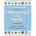 Strengthen Your Mind: Activities for People With Early Memory Loss