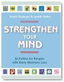 Strengthen Your Mind: Activities for People With Early Memory Loss