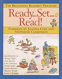 Ready... Set... Read!: The Beginning Reader's Treasury