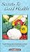 Secrets to Good Health [VHS]