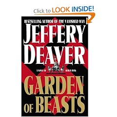 Garden of Beasts: A Novel of Berlin 1936 (Deaver, Jeffery)
