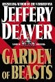 Garden of Beasts : A Novel of Berlin 1936 (Deaver, Jeffrey) by Jeffery Deaver