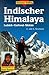 Books : Indischer Himalaya. Ladakh. Garhwal. Sikkim.