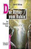 Der Ritter vom Rubin: Die Elenium-Saga, Bd. 2