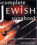 The Complete Jewish Songbook: The Definitive Collection of Jewish Songs