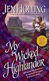 My Wicked Highlander: The MacDonell Brides Trilogy