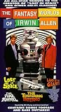 Fantasy Worlds of Irwin Allen, The [VHS]