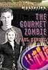 Gourmet Zombie, The (PC Hawke Mysteries)