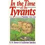 In The Time Of The Tyrants by R M Koster