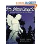 New Orleans Cemeteries: Life in the Cities of the Dead