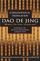 Dao De Jing: A Philosophical Translation