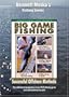 BIG GAME FISHING: SUCESSFUL OFFSHORE METHODS