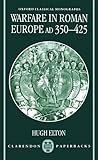 Warfare in Roman Europe, AD 350-425