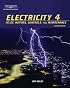 Electricity 4: AC/DC Motors, Controls and Maintenance
