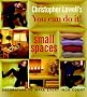 Chris Lowell's Small Spaces