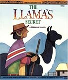 The Llama's Secret - A Peruvian Legend (Legends of the World)