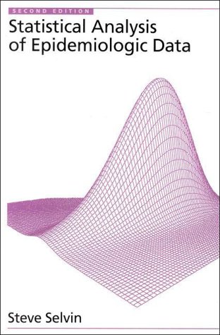 Statistical Analysis of Epidemiologic Data (Monographs in Epidemiology & Biostatistics)