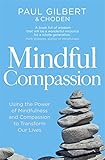 Mindful compassion