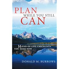 Plan While You Still Can: 16 End-Of-Life Checklists You Need Now