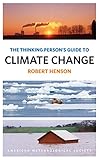 The thinking person's guide to climate change