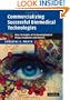 Commercializing Successful Biomedical Technologies: Basic Principles for the Development of Drugs, Diagnostics and Devices
