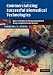 Commercializing Successful Biomedical Technologies: Basic Principles for the Development of Drugs, Diagnostics and Devices