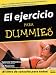 El Ejercicio Para Dummies