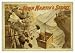 Historic Theater Poster (L), Wm Calders spectacular production John Martins secret by...
