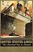 STEAM BOAT SHIP UNITED STATES LINES THE AMERICAN WAY TO AMERICA 24