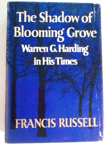 The Shadow of Blooming Grove Francis Russell