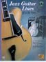 Jazz Guitar Lines (Contemporary Guitar Series)