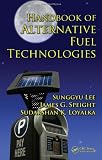 Handbook of Alternative Fuel Technologies