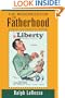 The Modernization of Fatherhood: A Social and Political History