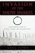 The Invasion of The Snow Snakes: And Other Poems Of Social Satire and Commentary