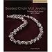 Beaded Chain Mail Jewelry: Timeless Techniques with a Twist