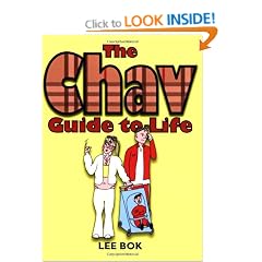The Chav Guide to Life