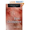 Five Chimneys: A Woman Survivor's True Story of Auschwitz