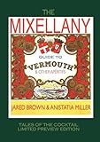 The Mixellany Guide to Vermouth & Other AP Ritifs