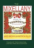 The Mixellany Guide to Vermouth & Other Aperitifs