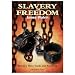 Slavery to Freedom: Britain's Slave Trade and Abolition (Pitkin Guides)