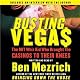 Busting Vegas: The MIT Whiz Kid Who Brought the Casinos to Their Knees