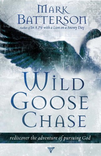 Wild Goose Chase: Reclaim the Adventure of Pursuing God under Christianity in The Books Store