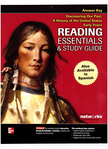 Reading Essentials and Study Guide Answer Key (Discovering our Past: A History of the United States Early Years)